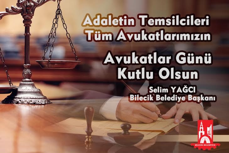Belediye Başkanı Selim Yağcı'nın, 5 Nisan Avukatlar Günü mesajı