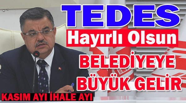 BİLECİK'E TEDES HAYIRLI UĞURLU OLSUN!