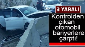 KONTROLDEN ÇIKAN ARAÇ BARİYERLERE ÇARPTI !