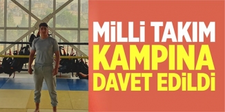 MİLLİ TAKIM KAMPINA DAVET EDİLDİ