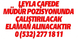 LEYLA CAFE İŞ İLANI